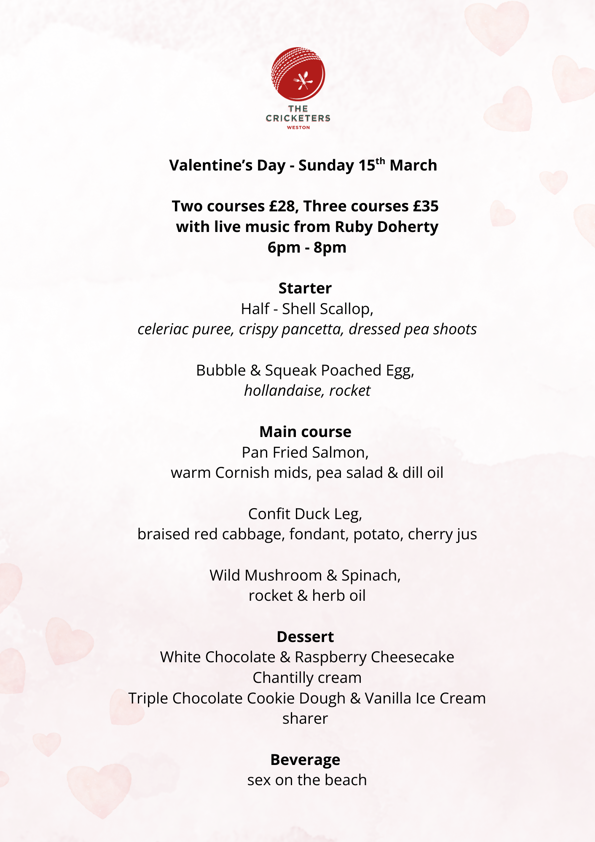 SUNDAY 15TH MARCH £32 TWO COURSES £37 THREE COURSES GLASS OF FIZZ FOR THE MUMS ON ARRIVAL STARTERS ROASTED RED PEPPER AND TOMATO SOUP Sourdough Bread MUSHROOM ON TOAST Sourdough Bread, Rocket (2)